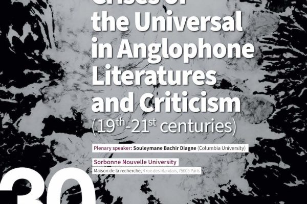 Conference « Crisis of the Universal in Anglophone Literature and Criticism (19th-21st centuries) » – 30-31/03/23